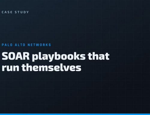 SOAR Playbooks That Run Themselves — Palo Alto Networks